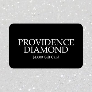 $1000 Providence Diamond Gift Card