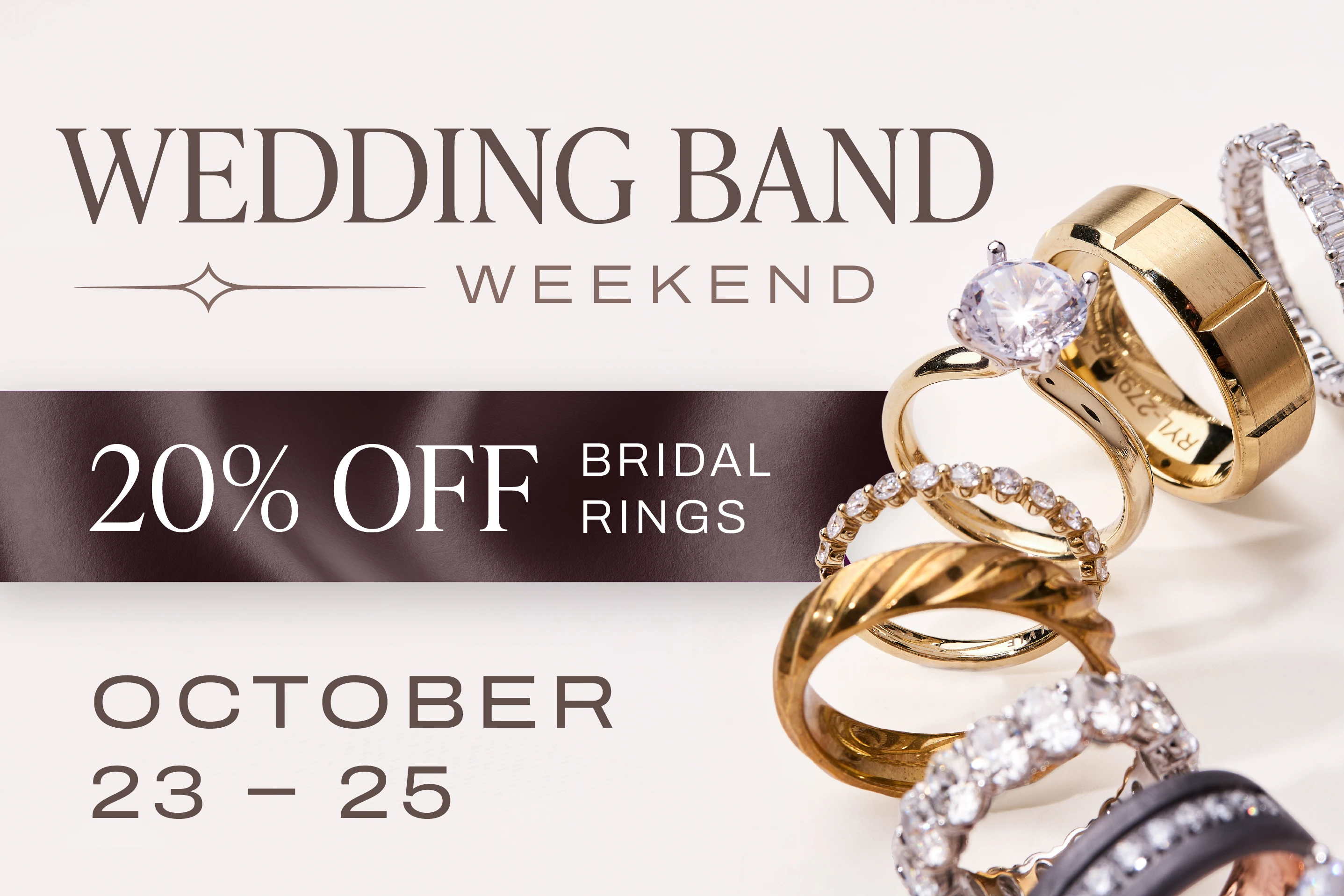 JOIN US FOR WEDDING BAND WEEKEND
