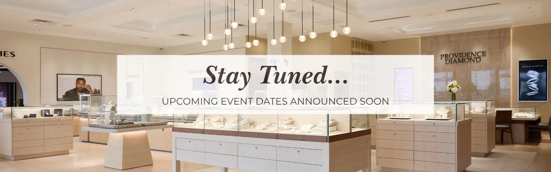Stay tuned for upcoming event dates at Providence Diamond